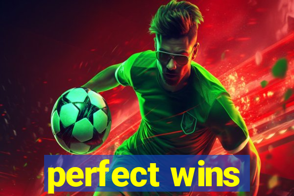 perfect wins